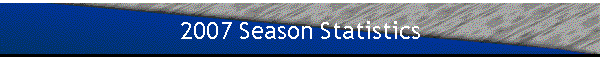 2007 Season Statistics