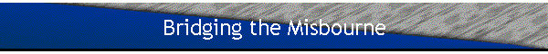 Bridging the Misbourne