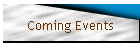 Coming Events