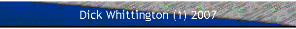 Dick Whittington (1) 2007