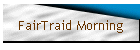 FairTraid Morning