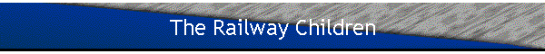 The Railway Children